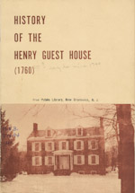History of the Henry Guest House (1760)